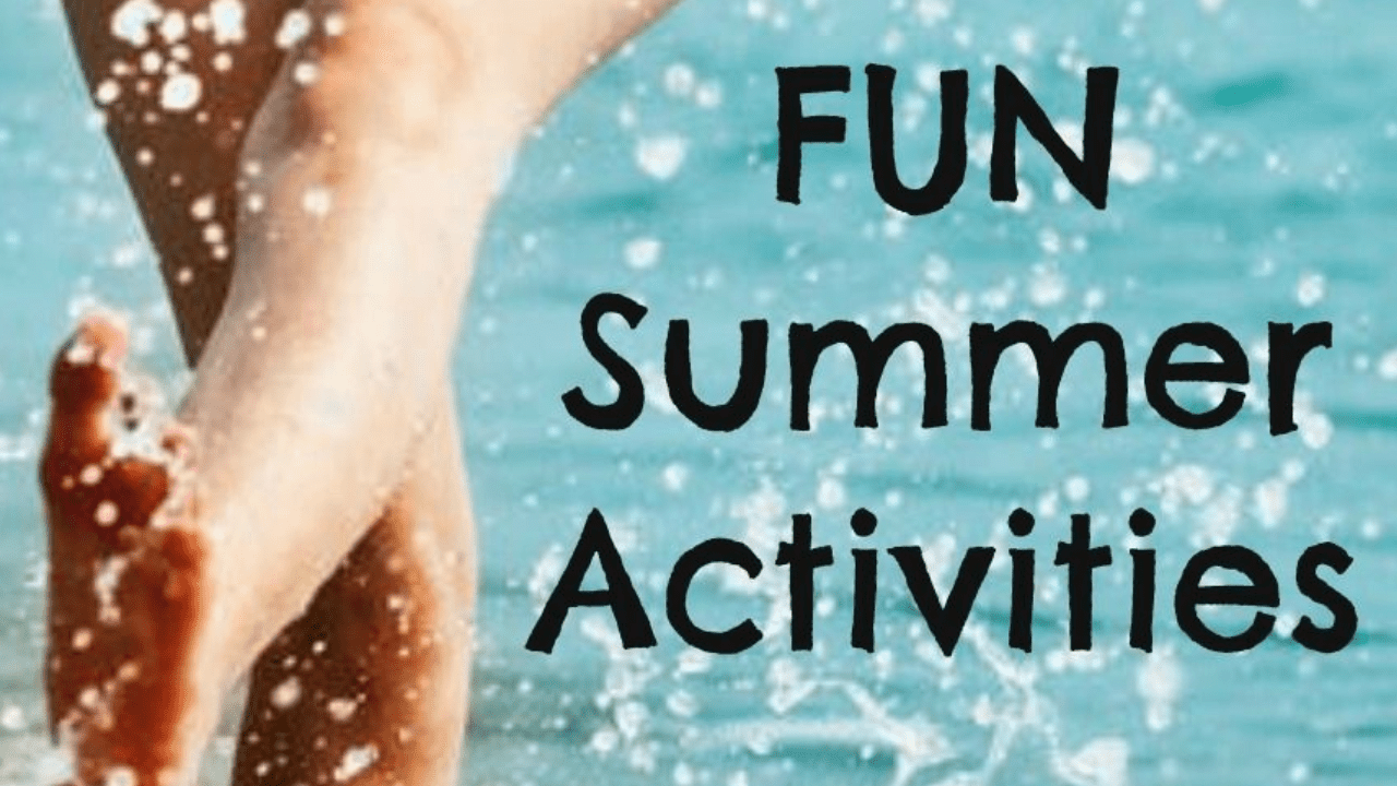 Things to do in the Summer Sun